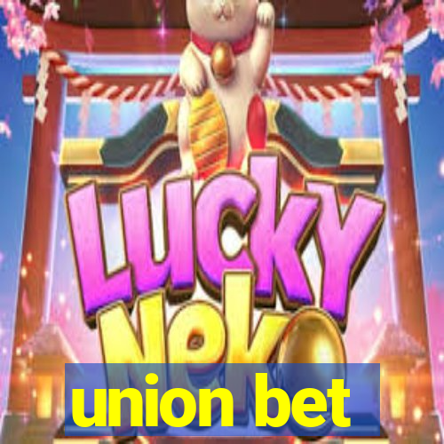 union bet